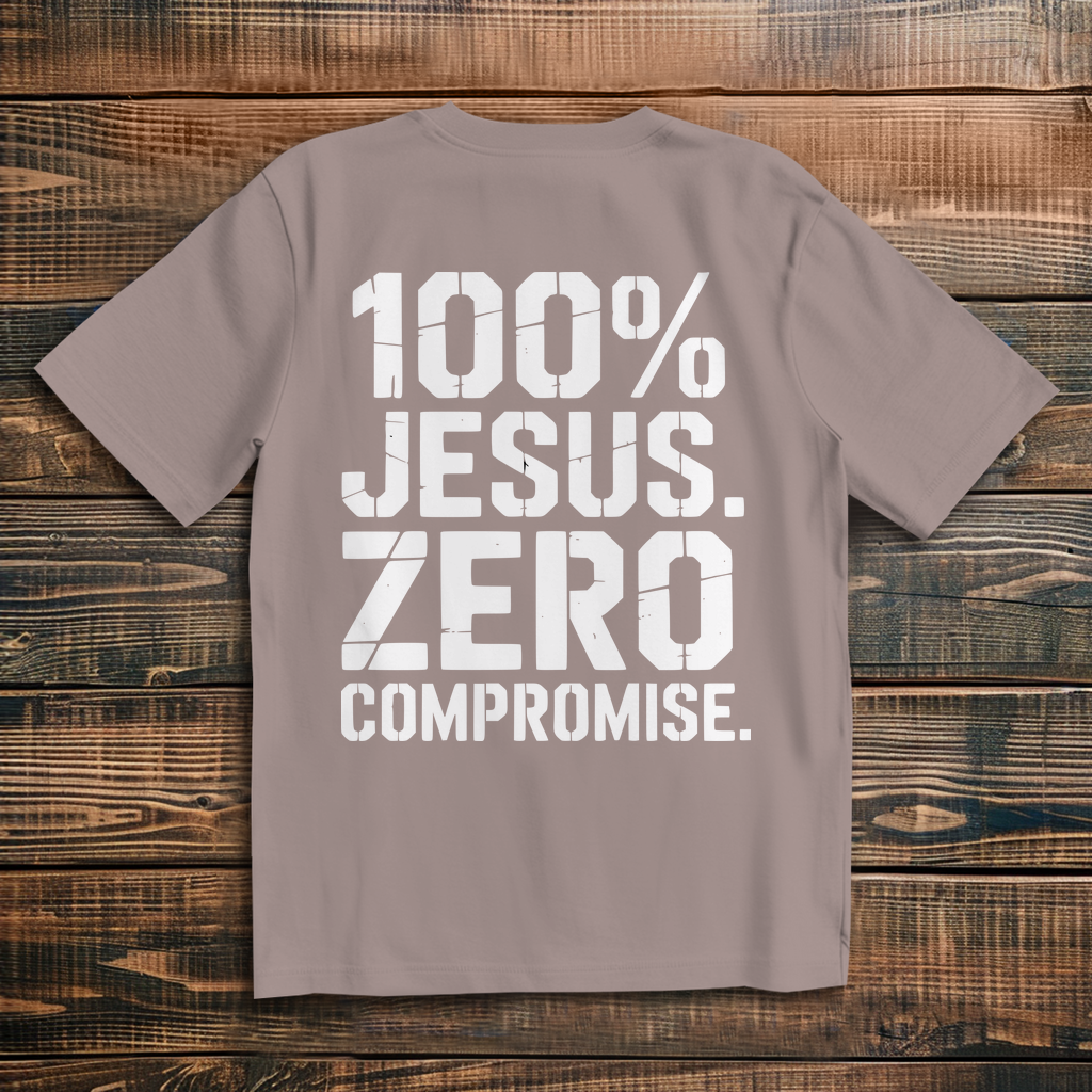 100% Jesus Zero Compromise - Oversize Backprint T-Shirt