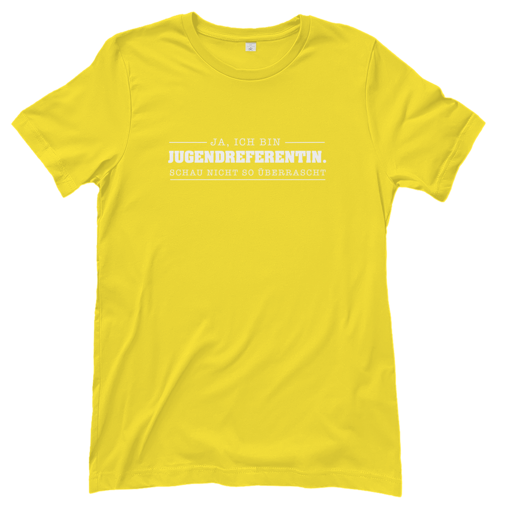Ja ich bin Jugendreferentin schau nicht so überrascht christliches Damen T-Shirt