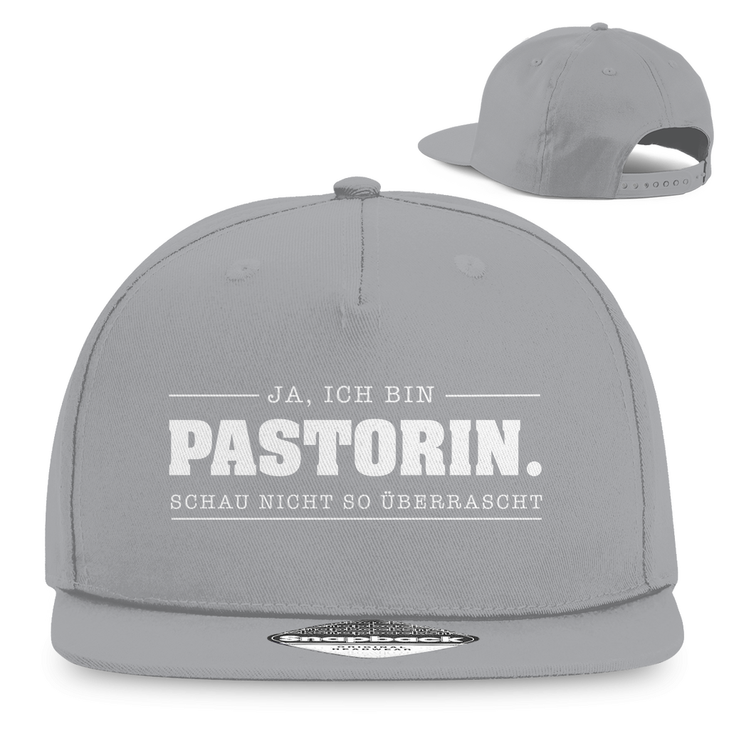 Ja ich bin Pastorin schau nicht so überrascht christliche Snapback Cap