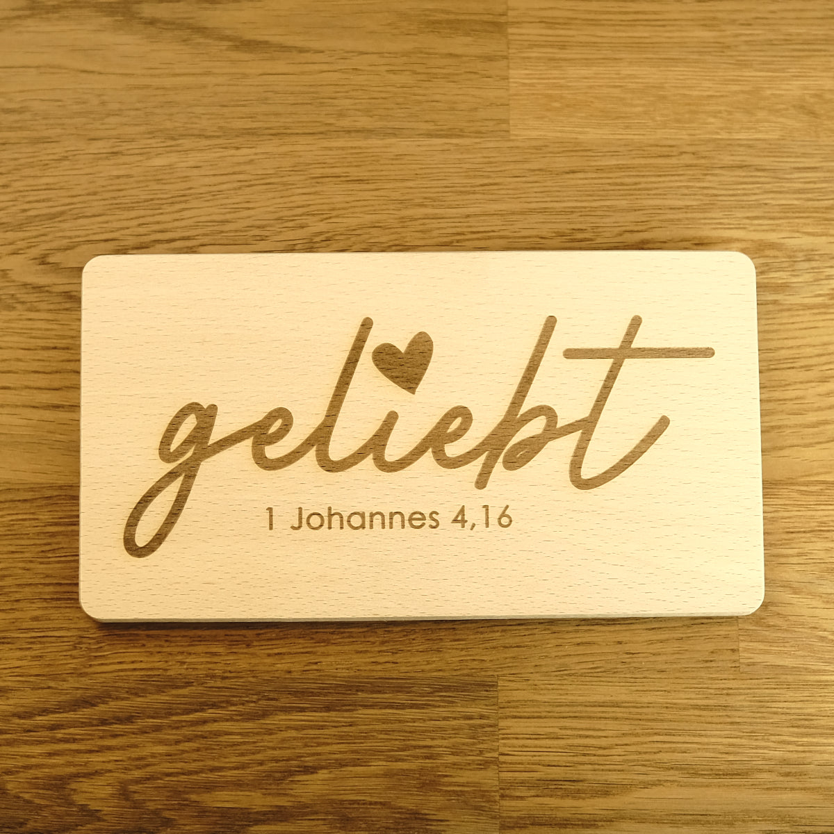 Geliebt 1. Johannes 4,16 - Dein christliches Frühstücksbrettchen!