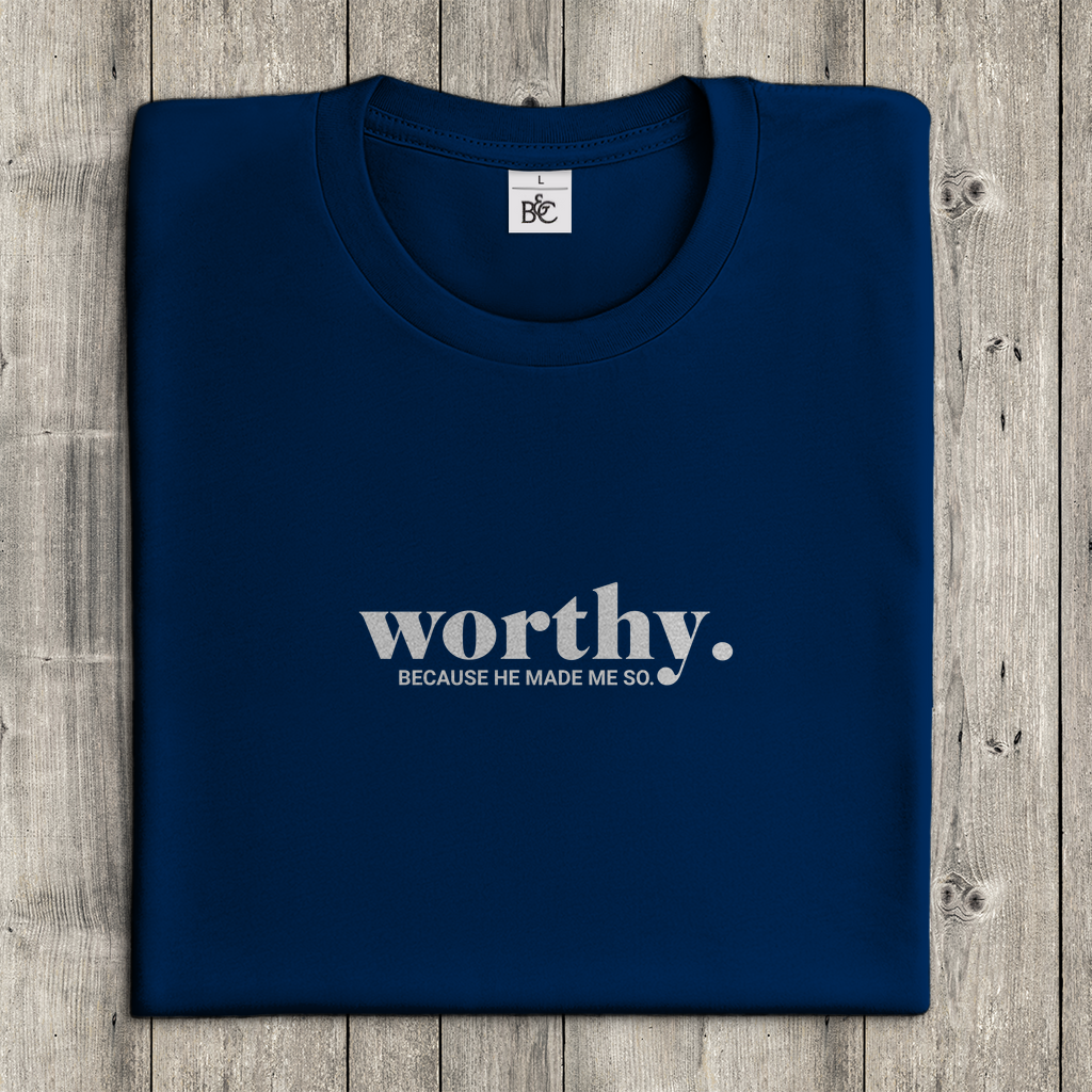 Worthy because he made me so christliches Damen T-Shirt