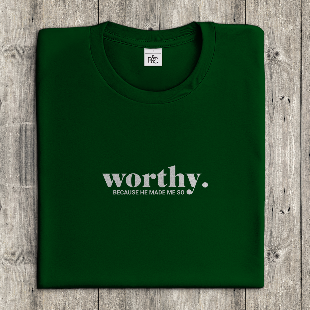 Worthy because he made me so christliches Damen T-Shirt