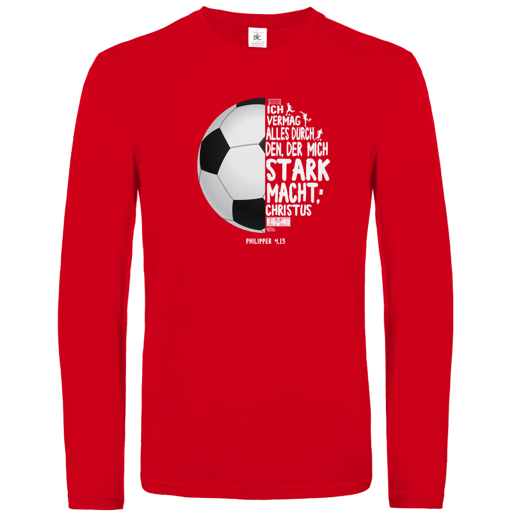 Ich vermag alles durch Christus Fußball - christliches Unisex Langarmshirt