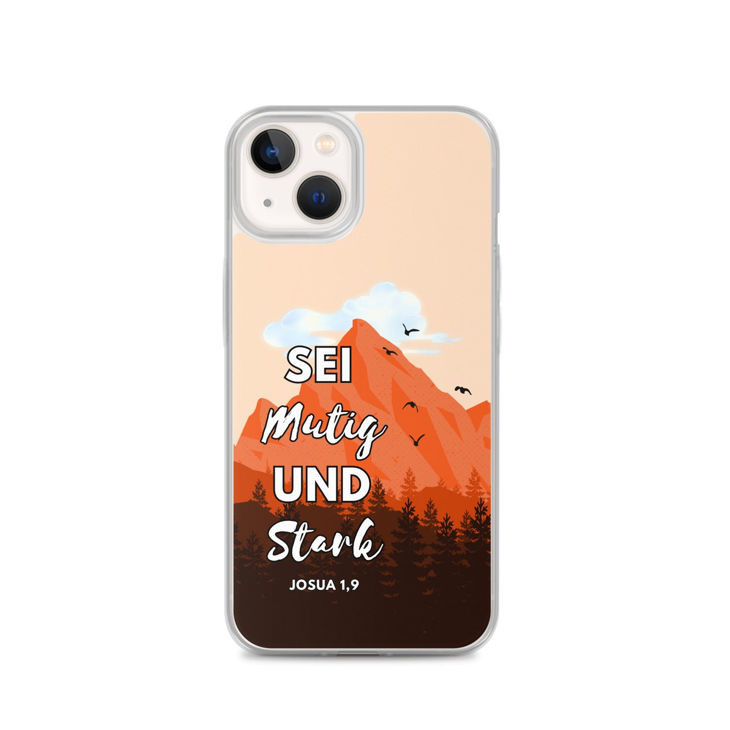 Sei mutig und stark iPhone-Hülle