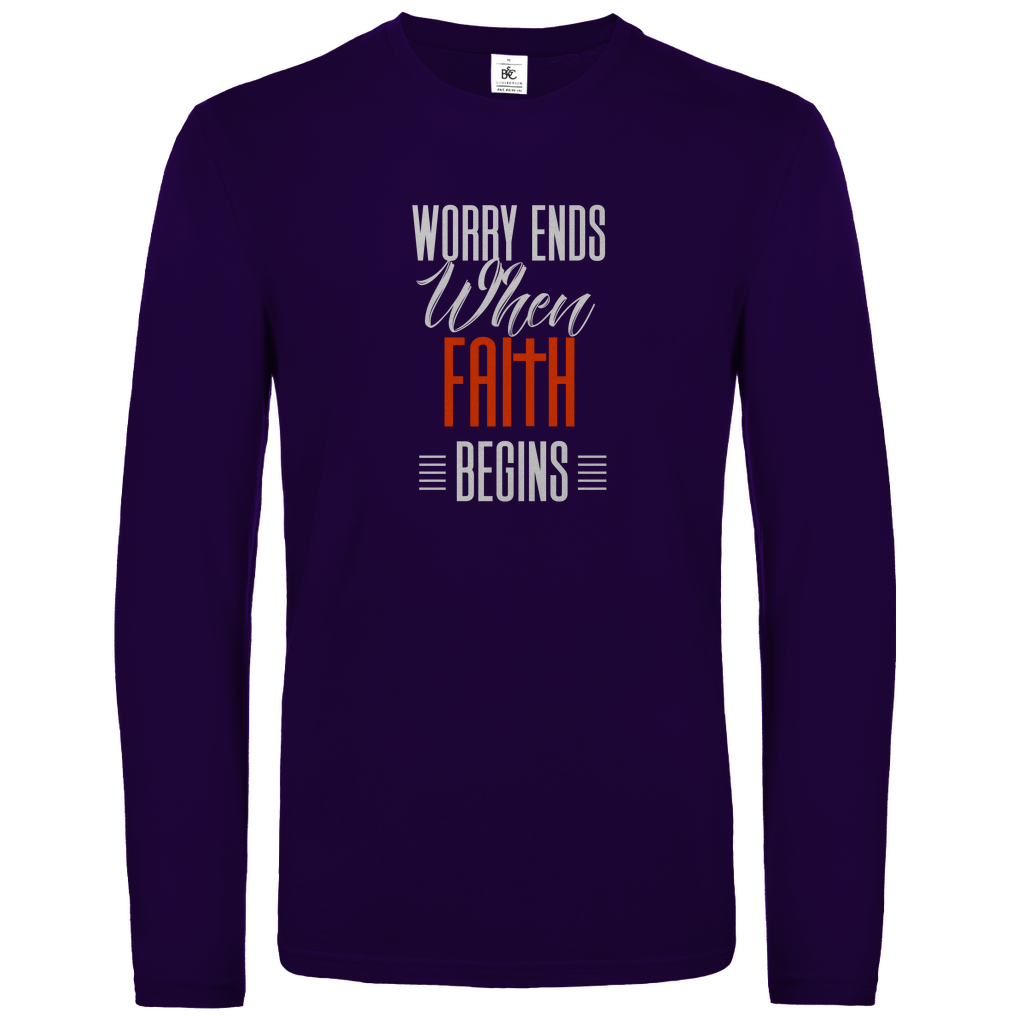 Worry Ends When Faith Begins christliches Unisex Langarmshirt