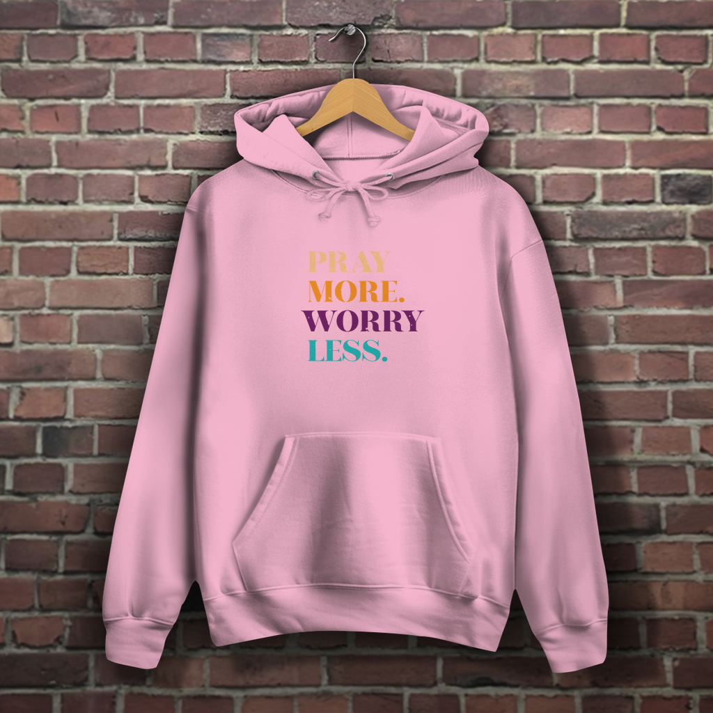 Pray More Worry Less - Christlicher Damen Hoodie