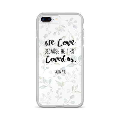 He loved us first iPhone Case - gesegnet