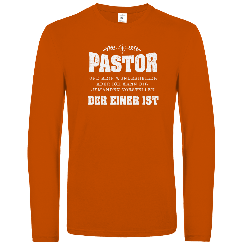 Pastor und kein Wunderheiler  christliches Unisex Langarmshirt