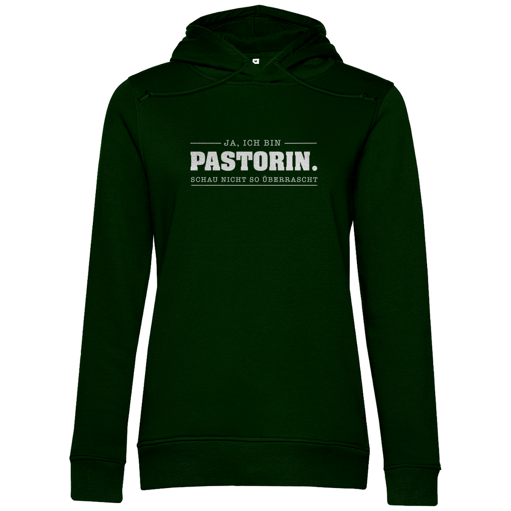 Ja ich bin Pastorin schau nicht so überrascht christlicher Damen Premium Bio Hoodie