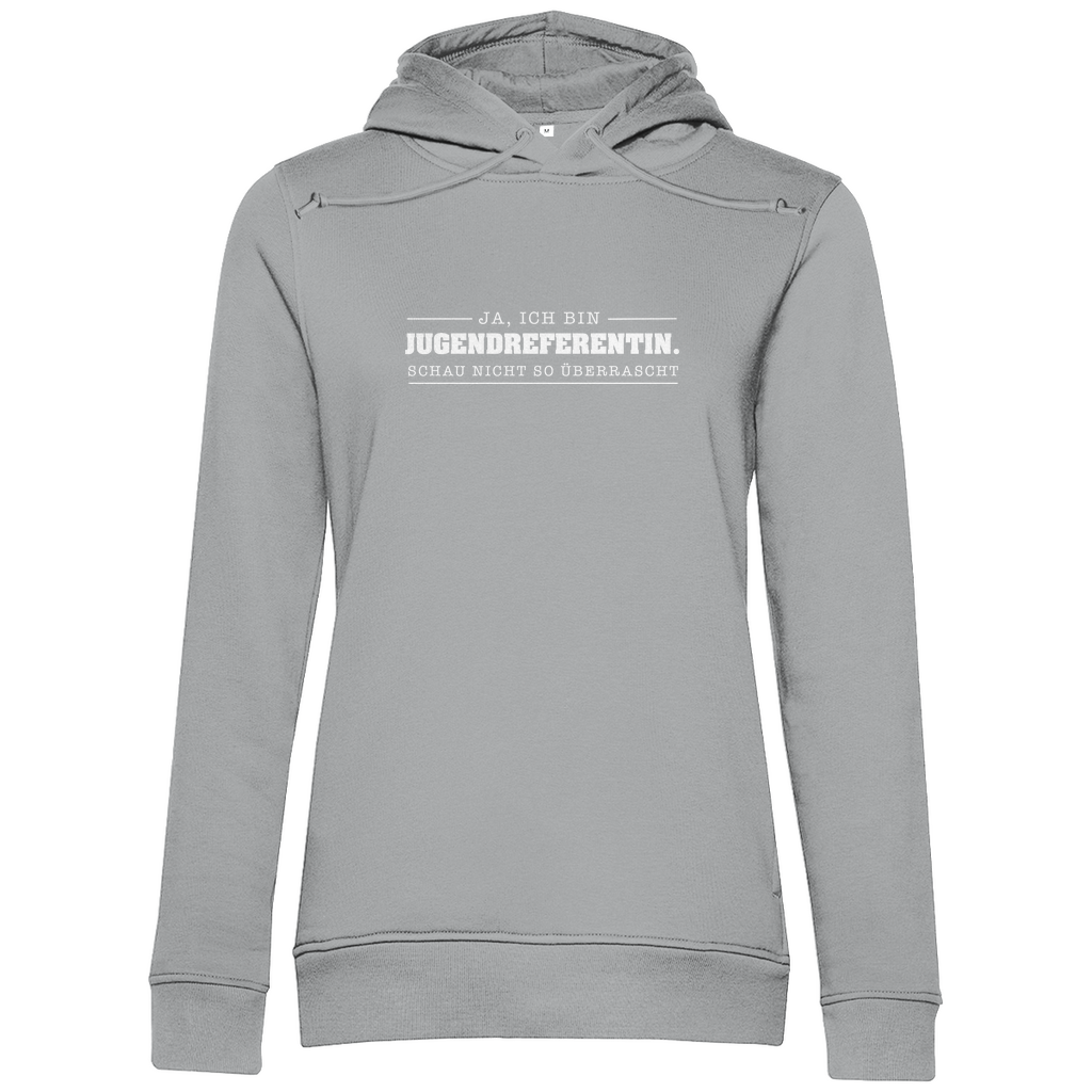 Ja ich bin Jugendreferentin schau nicht so überrascht christlicher Damen Premium Bio Hoodie