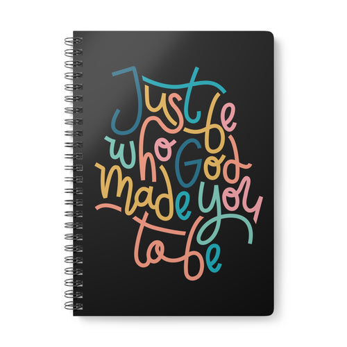 Just be who God made you to be Notizbuch Ringbindung A5
