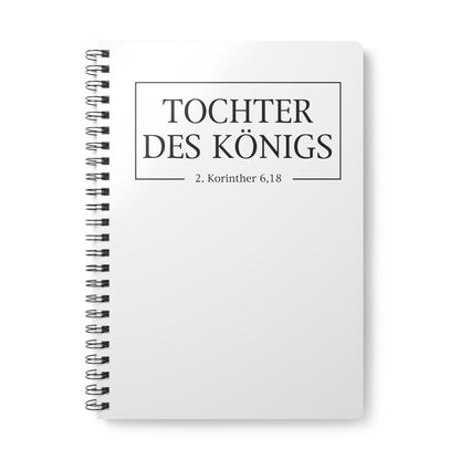 Tochter des Königs 2. Korinther 6,18 | Christliches Notizbuch Weiß | Christliche Geschenke | Gesegnet