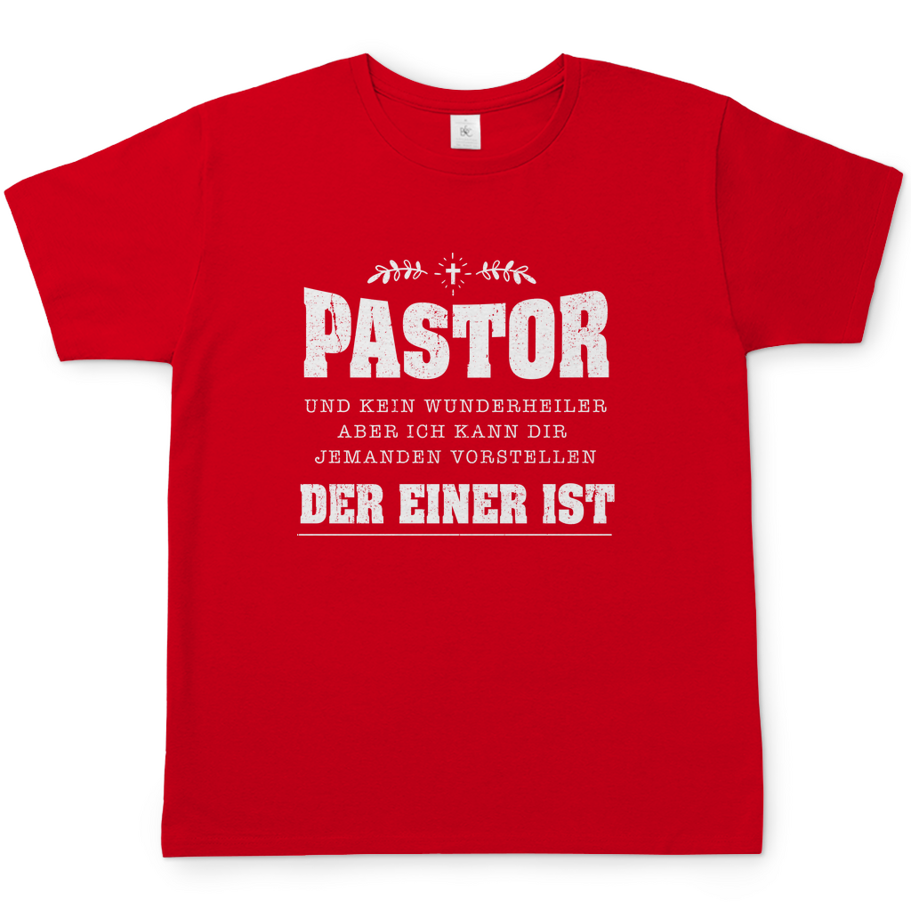 Pastor und kein Wunderheiler christliches Herren T-Shirt