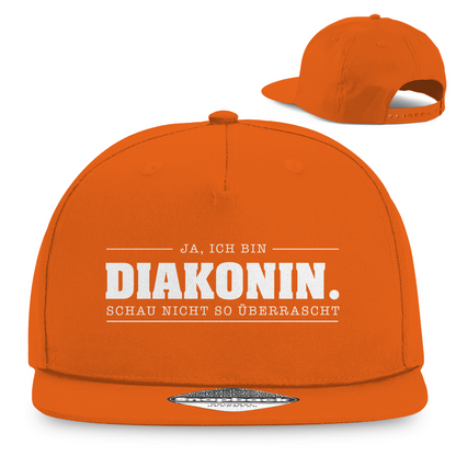 Ja ich bin Diakonin schau nicht so überrascht christliche Snapback Cap