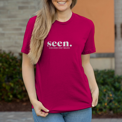 Seen Even when i dont believe christliches Damen T-Shirt