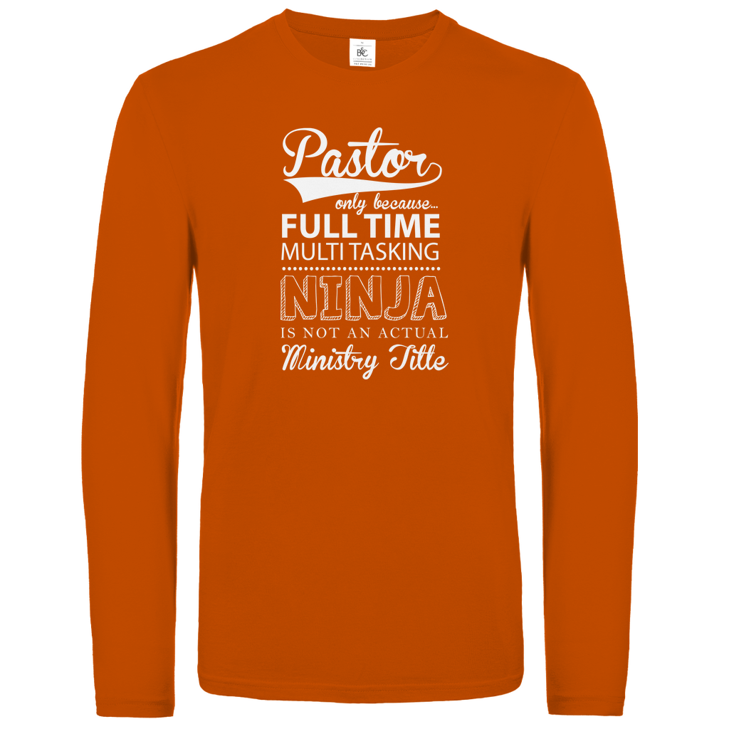Full Time Multitasking Pastor christliches Unisex Langarmshirt