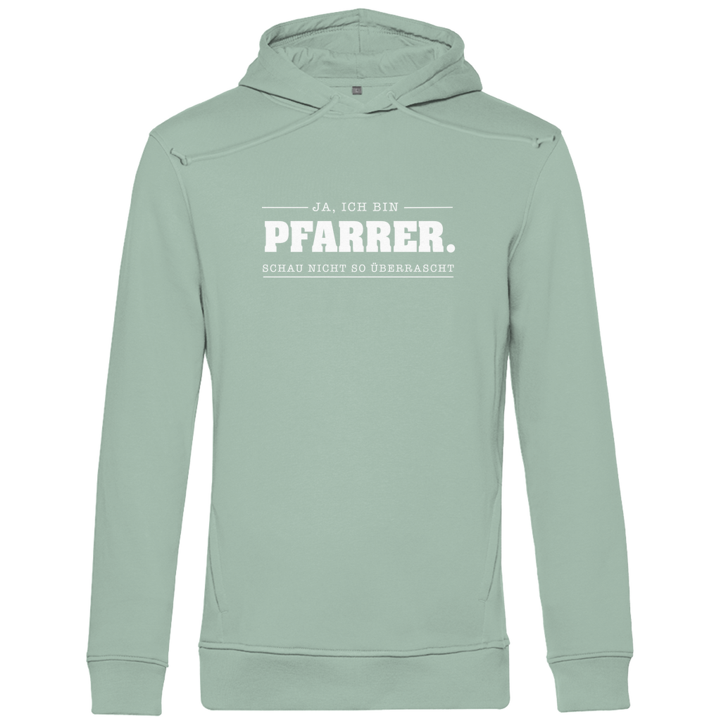 Ja ich bin Pfarrer schau nicht so überrascht Herren Premium Bio Hoodie
