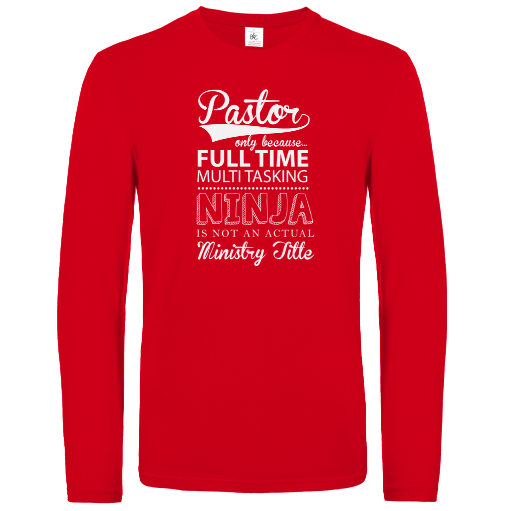 Full Time Multitasking Pastor christliches Unisex Langarmshirt