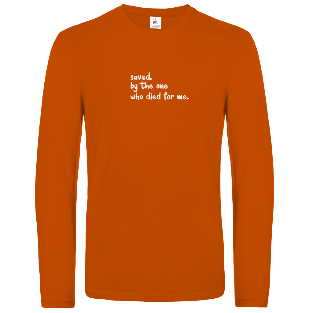 Saved by the one who died for me christliches Unisex Langarmshirt