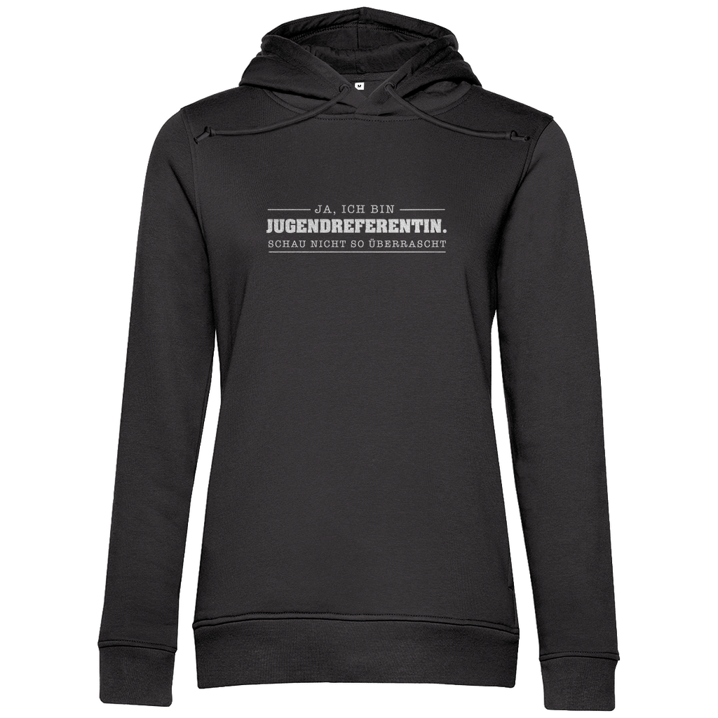 Ja ich bin Jugendreferentin schau nicht so überrascht christlicher Damen Premium Bio Hoodie