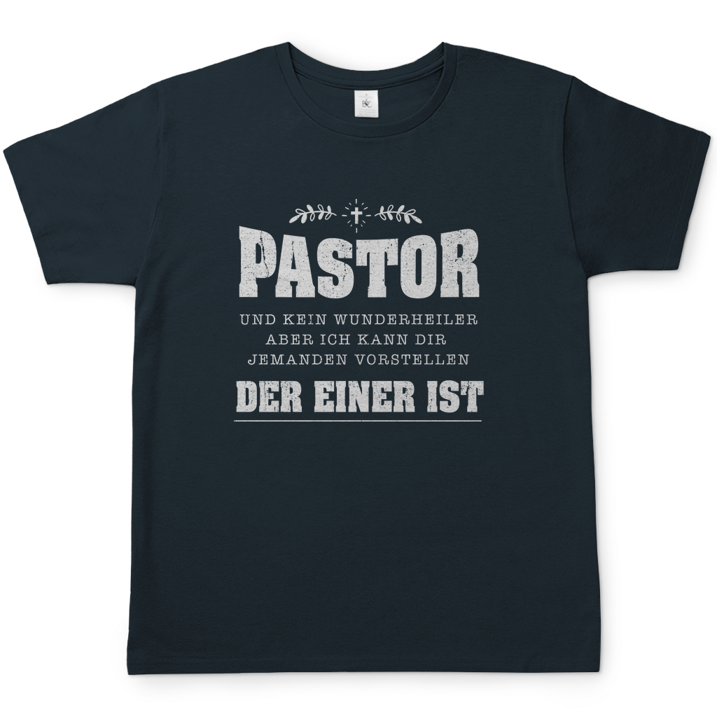 Pastor und kein Wunderheiler christliches Herren T-Shirt