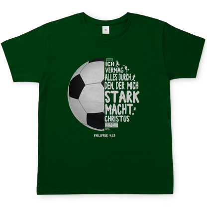 Ich vermag alles durch Christus Fußball christliches Herren T-Shirt