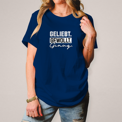 Geliebt Gewollt Genug | Christliches T-Shirt Damen | Christliche T-Shirts Damen | Gesegnet