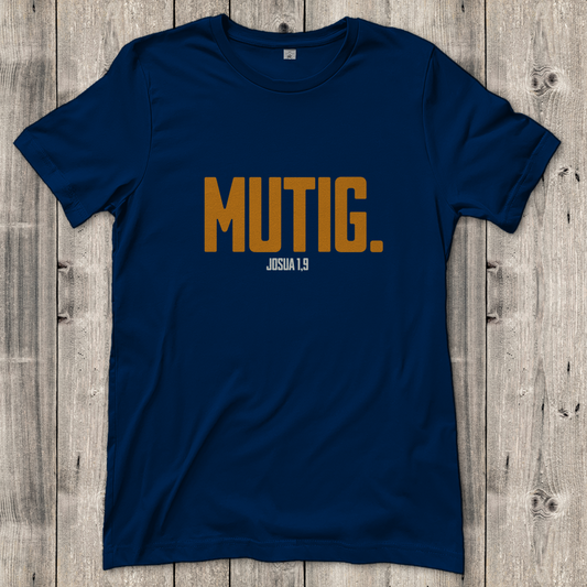 Mutig | Christliches T-Shirt Damen | Christliche T-Shirts Damen | Gesegnet
