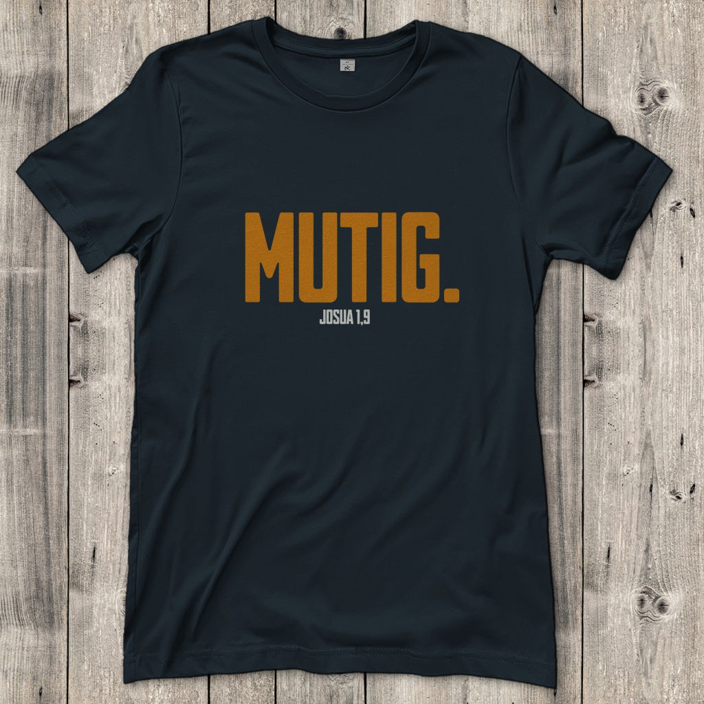 Mutig | Christliches T-Shirt Damen | Christliche T-Shirts Damen | Gesegnet