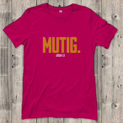 Mutig | Christliches T-Shirt Damen | Christliche T-Shirts Damen | Gesegnet