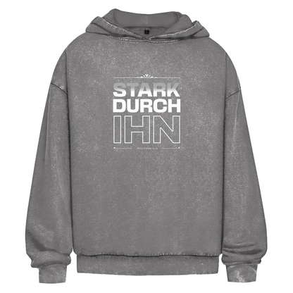 Stark durch Ihn | Christlicher Oversize Washed Hoodie | Christliche Hoodies | Gesegnet