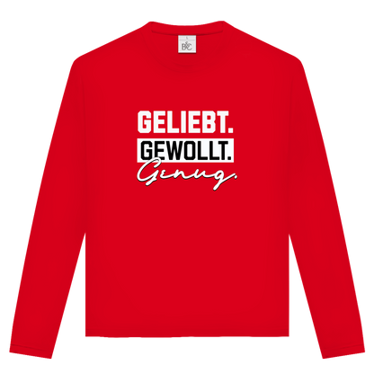 Geliebt Gewollt Genug | Christliches Langarmshirt Unisex | Christliche Kleidung | Gesegnet