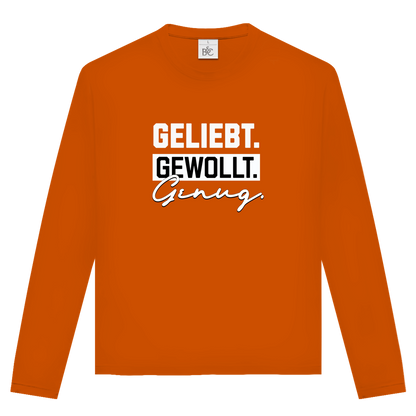 Geliebt Gewollt Genug | Christliches Langarmshirt Unisex | Christliche Kleidung | Gesegnet