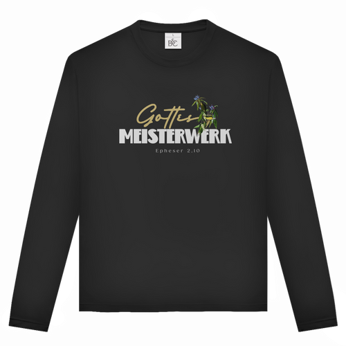 Gottes Meisterwerk | Christliches Langarmshirt Unisex | Christliche Kleidung | Gesegnet