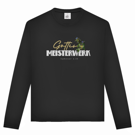Gottes Meisterwerk | Christliches Langarmshirt Unisex | Christliche Kleidung | Gesegnet