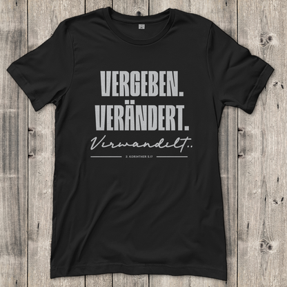 Vergeben Verändert Verwandelt | Christliches T-Shirt Damen | Christliche T-Shirts Damen | Gesegnet
