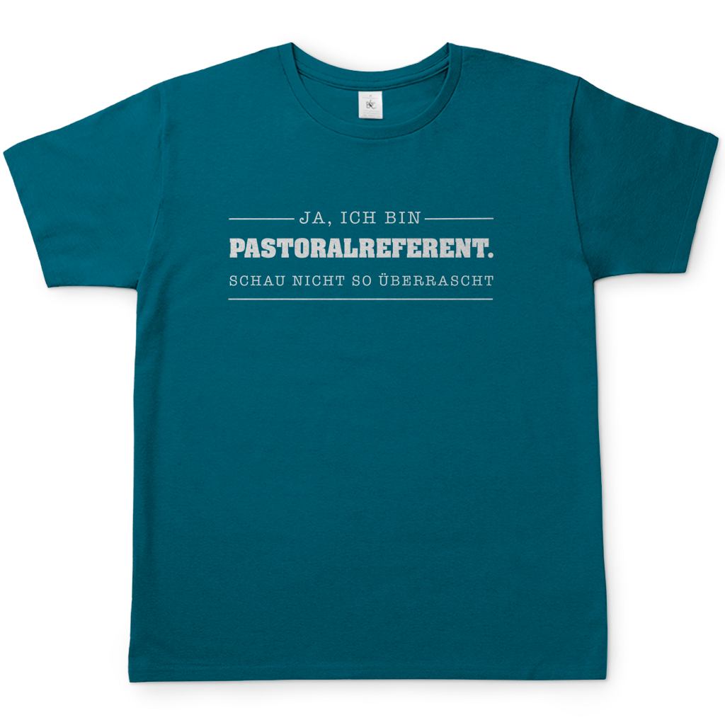 Ja ich bin Pastoralreferent | Christliches T-Shirt Herren | Christliche T-Shirts | Gesegnet