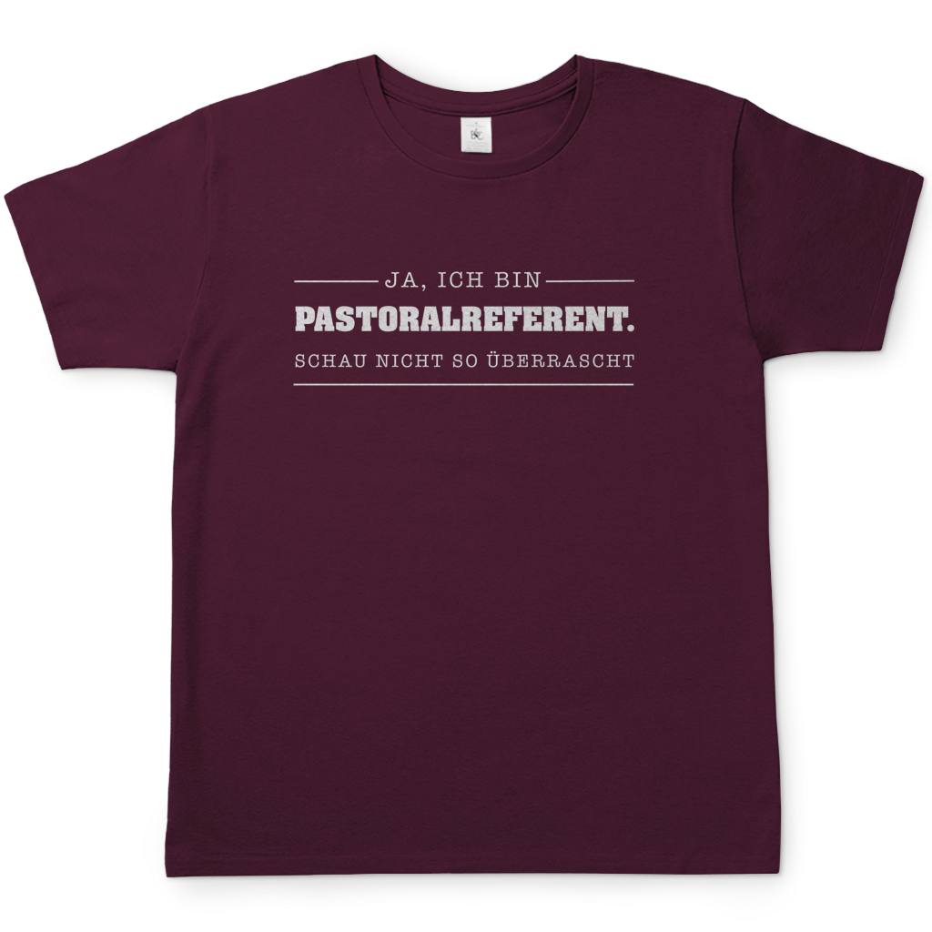 Ja ich bin Pastoralreferent | Christliches T-Shirt Herren | Christliche T-Shirts | Gesegnet