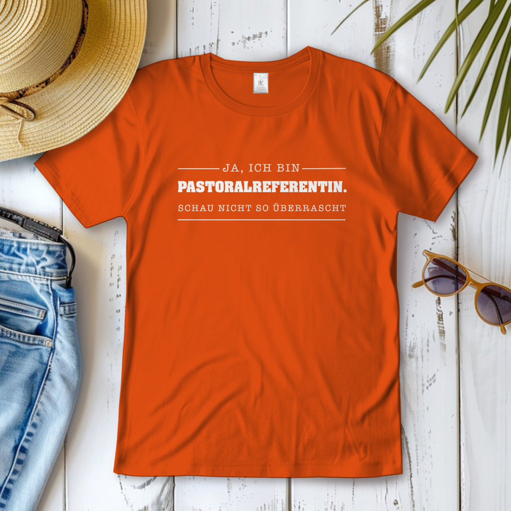 Ja ich bin Pastoralreferentin | Christliches T-Shirt Damen | Christliche T-Shirts Damen | Gesegnet