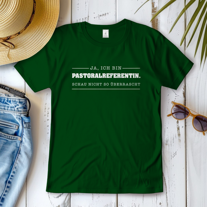 Ja ich bin Pastoralreferentin | Christliches T-Shirt Damen | Christliche T-Shirts Damen | Gesegnet