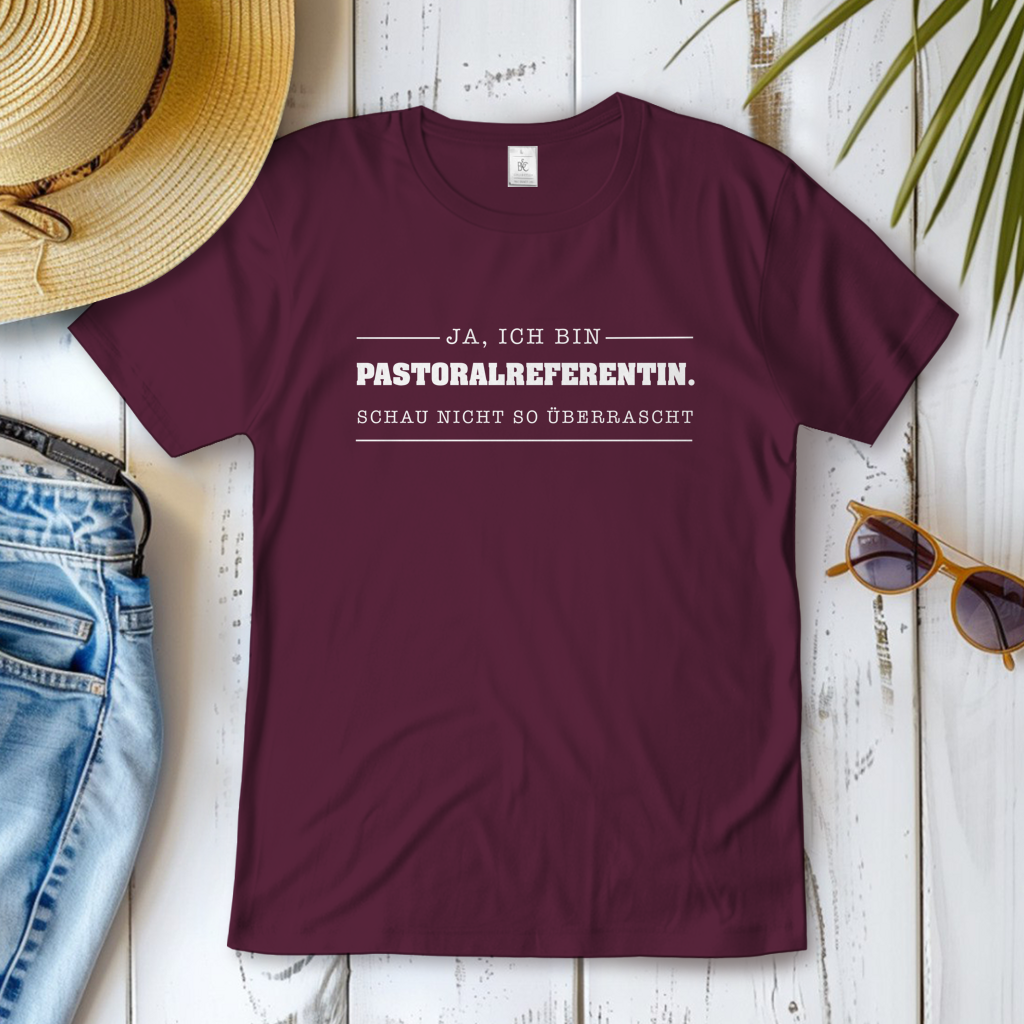 Ja ich bin Pastoralreferentin | Christliches T-Shirt Damen | Christliche T-Shirts Damen | Gesegnet