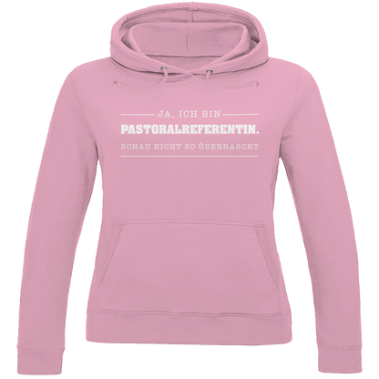 Ja ich bin Pastoralreferentin | Christlicher Hoodie Damen | Christliche Pullover | Gesegnet