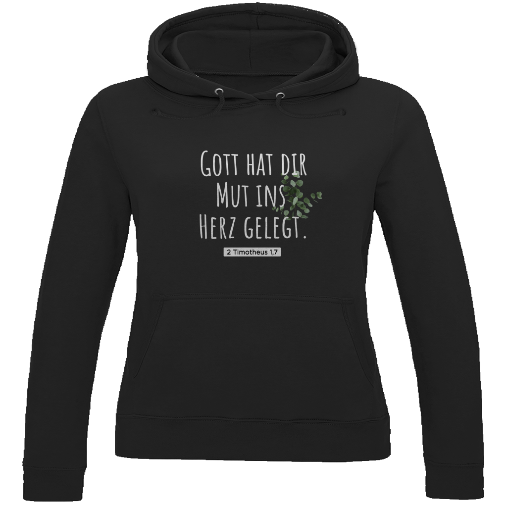 gott hat dir mut ins herz gelegt -christlicher Damen Premium Bio Hoodie