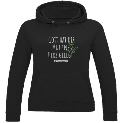 gott hat dir mut ins herz gelegt -christlicher Damen Premium Bio Hoodie