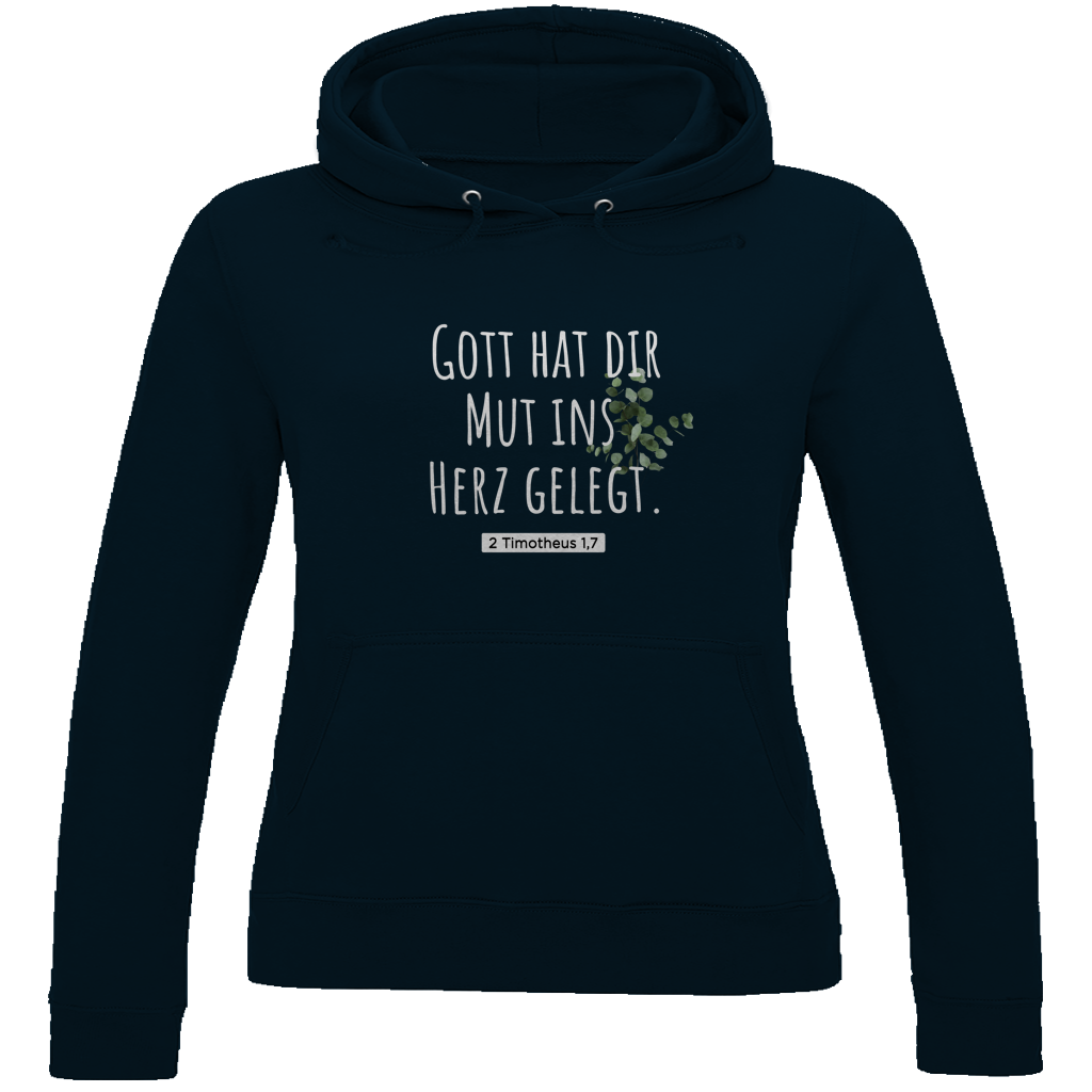 gott hat dir mut ins herz gelegt -christlicher Damen Premium Bio Hoodie