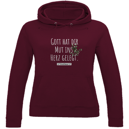 gott hat dir mut ins herz gelegt -christlicher Damen Premium Bio Hoodie