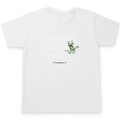 Herren T-Shirt gott hat dir mut ins herz gelegt