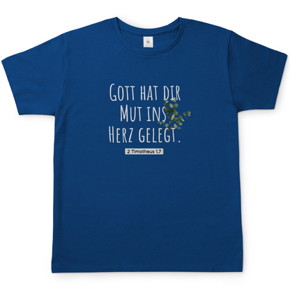 Herren T-Shirt gott hat dir mut ins herz gelegt
