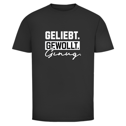 Geliebt Gewollt Genug Christliches T-Shirt Herren | Christliche T-Shirts | Gesegnet