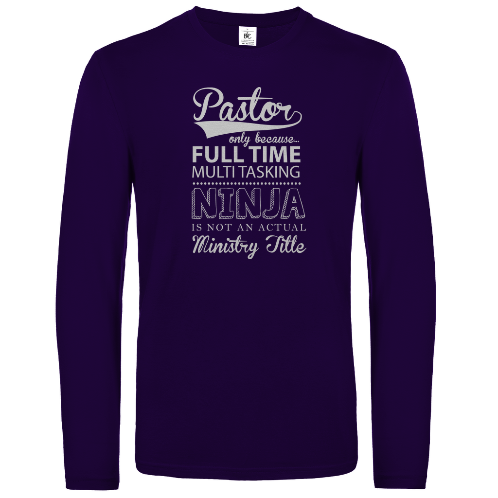 Full Time Multitasking Pastor christliches Unisex Langarmshirt